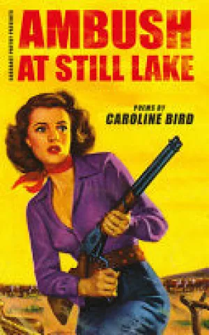Bird, Caroline: Ambush at Still Lake